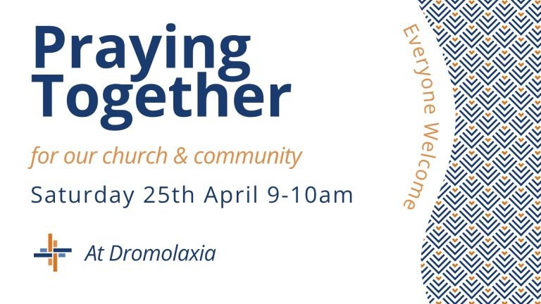 Prayer Meeting Saturday 25th April 2026 9-10am